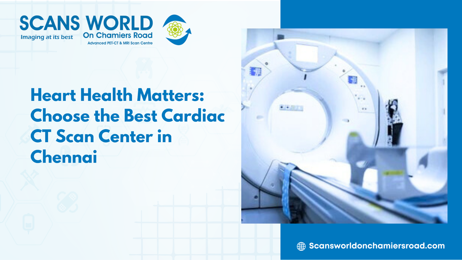 Best Cardiac CT Scan Center in Chennai | Advanced Heart CT Scan